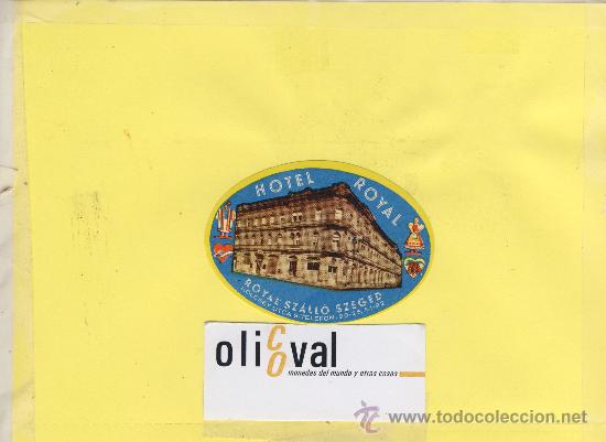 Etiquetas antiguas: ETIQUETA HOTEL -HUNGRIA-HUNGARY -BUDAPEST -HOTEL  ROYAL -130 X 95 mm