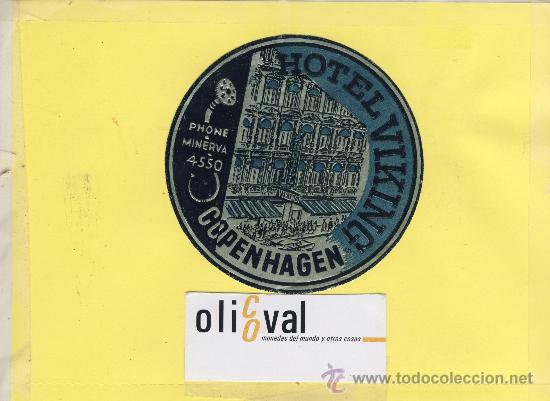 Etiquetas antiguas: ETIQUETA  HOTEL -DINAMARKA -DENMARK -HOTEL  VIKING-C0PENHAGEN  -100 mm