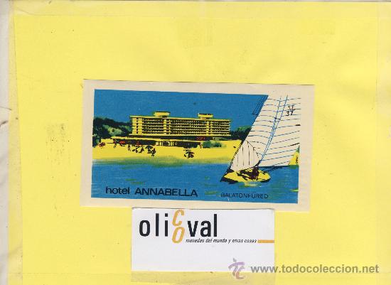 Etiquetas antiguas: ETIQUETA HOTEL -BULGARIA -HOTEL ANNABELLA - BALATONF&Uacute;RED - 125 X 70 mm