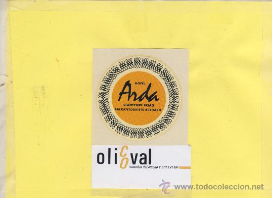Etiquetas antiguas: ETIQUETA HOTEL -BULGARIA -HOTEL ARDA - SLANTCHEV -75 X 75 mm