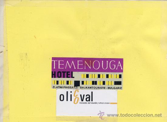 Etiquetas antiguas: ETIQUETA HOTEL -BULGARIA -HOTEL TEMENOUGA - ZLATNI PIASSATZI- 90 X 40 mm