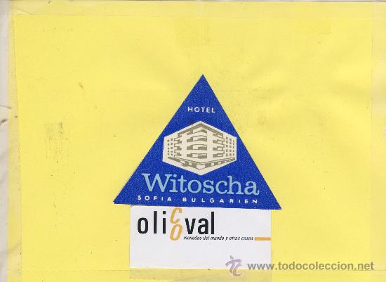 Etiquetas antiguas: ETIQUETA HOTEL -BULGARIA- BULGARIEN -HOTEL WITOSCHA - SOFIA - 100 X 85mm