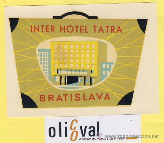 Etiquetas antiguas: ETIQUETA HOTEL -Republica Checa- Checoslovaquia-Hotel Trata Bratislava 125 x 90 mm