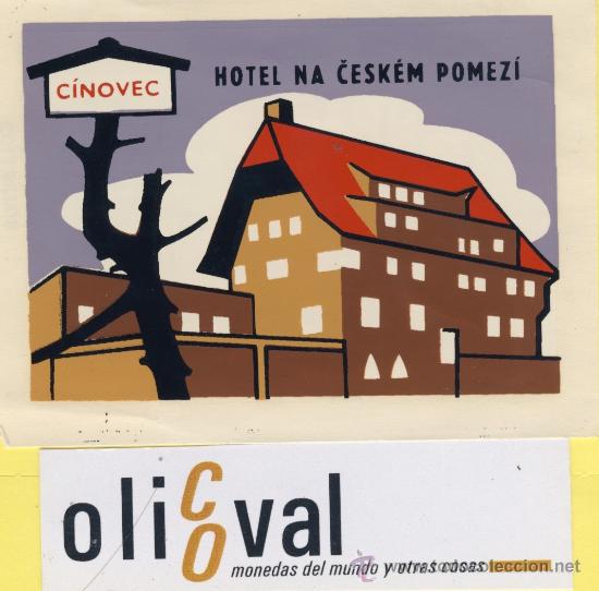Etiquetas antiguas: ETIQUETA HOTEL -Republica Checa- Checoslovaquia-Hotel na ceskem pomezi cinovec 92 x 68 mm