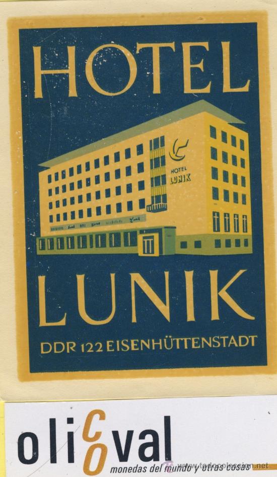 Etiquetas antiguas: ETIQUETA  HOTEL -Republica Checa- Checoslovaquia-Hotel lunikl -eisenh&uuml;ttenstadt