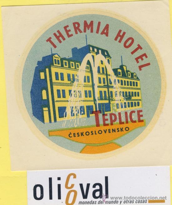 Etiquetas antiguas: ETIQUETA  HOTEL -Republica Checa- Checoslovaquia-hotel  thermia teplice 95 x 95 mm
