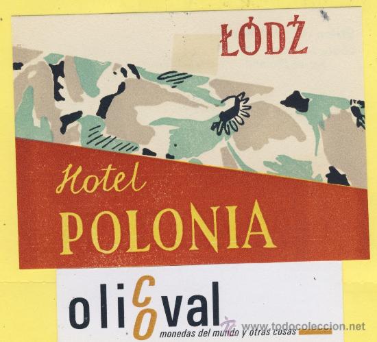 Etiquetas antiguas: ETIQUETA  HOTEL -Republica Checa- Checoslovaquia-hotel  polonia lodz 100 x 72  mm