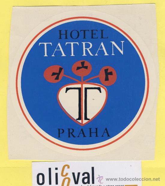 Etiquetas antiguas: ETIQUETA  HOTEL -Republica Checa- Checoslovaquia- HOTEL TATRAN  110  X 110 mm