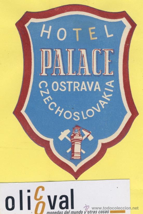Etiquetas antiguas: ETIQUETA  HOTEL -Republica Checa- Checoslovaquia-HOTEL PALACE  OSTRAVA 1I5 X 65 mm