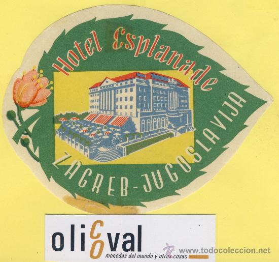 Etiquetas antiguas: ETIQUETA HOTEL - JUGOSLAVIJA,YUGOSLAVIA-HOTEL ESPLANADE ZAGREB 125 X 100 mm
