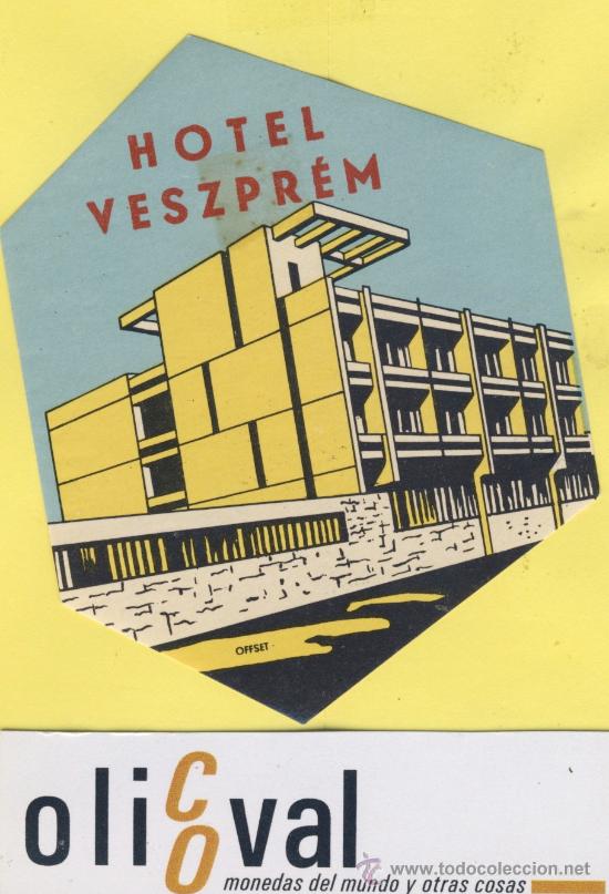 Etiquetas antiguas: ETIQUETA  HOTEL - JUGOSLAVIJA,YUGOSLAVIA-HOTEL VESZPREM   90 X 70 mm
