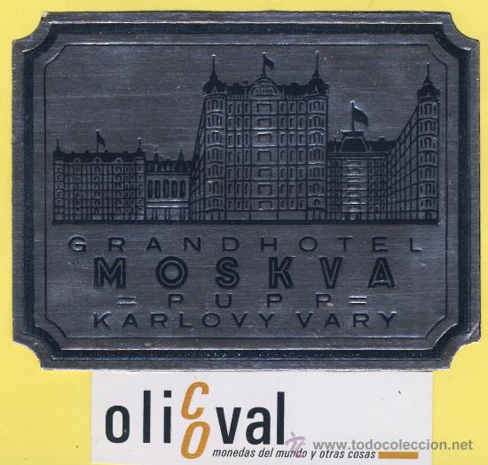 Etiquetas antiguas: ETIQUETA  HOTEL -RUSIA  -HOTEL MOSKVA -PUPP-KARLOVY VARY -110 X 85mm NEGRA