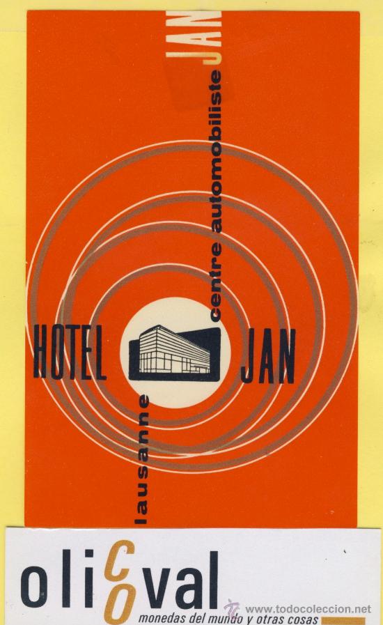 Etiquetas antiguas: ETIQUETA  HOTEL -SUIZA SCHWEIZ SUISSE HOTEL  JAN- LAUSANNE-110 X 72  mm