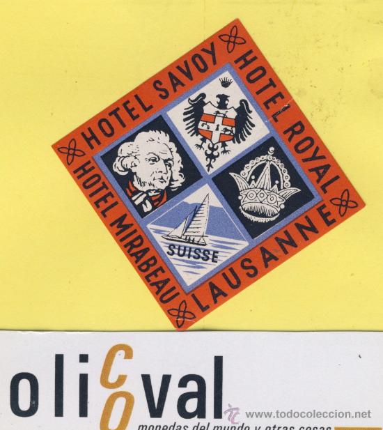 Etiquetas antiguas: ETIQUETA  HOTEL -SUIZA SCHWEIZ SUISSE HOTEL  SAVOY- LAUSANNE-45 X 45  mm