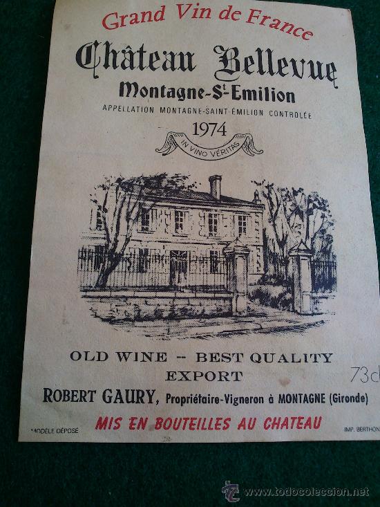 Etiquetas antiguas: 1 etiqueta de vino frances del a&ntilde;o 1974