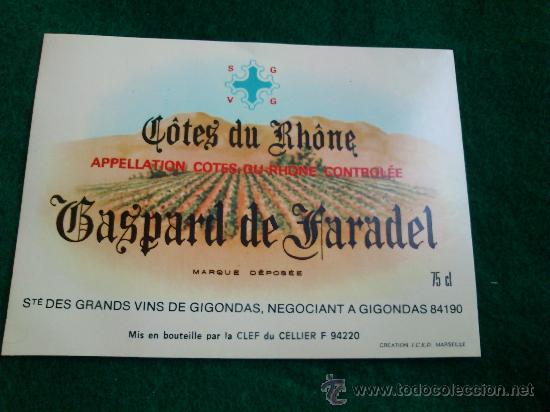 Etiquetas antiguas: 1 etiqueta nueva de vino frances Gaspard de Faradel