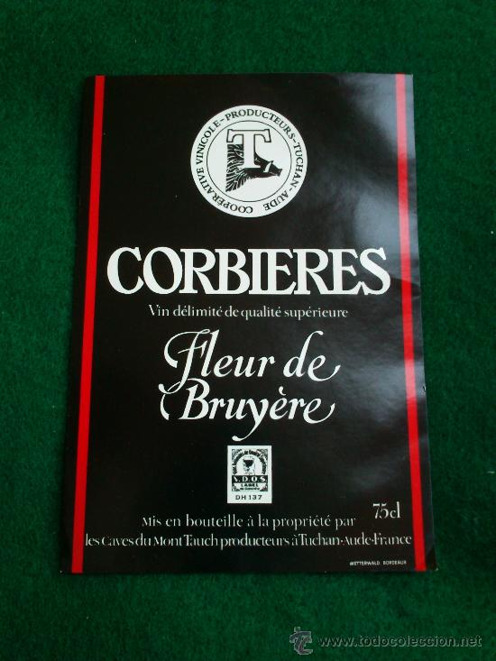 Etiquetas antiguas: 1 etiqueta nueva de vino frances Fleur de Bruyere