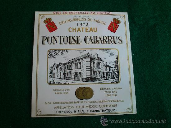 Etiquetas antiguas: 1 etiqueta nueva de vino frances Chateau Pontoise Cabarrus 1972