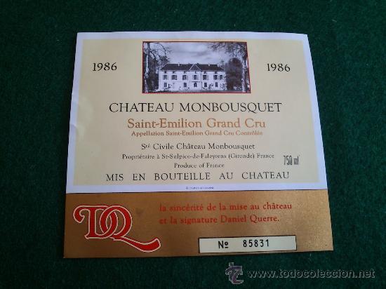 Etiquetas antiguas: 1 etiqueta nueva de vino frances Chateau Monbousquet 1986