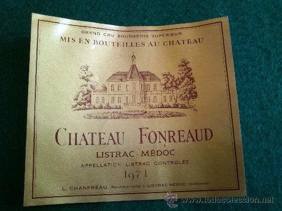 Etiquetas antiguas: 1 etiqueta nueva de vino frances Chateau Fonreaud de 1971