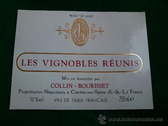 Etiquetas antiguas: 1 etiqueta nueva de vino frances Les Vignobles R&egrave;unis