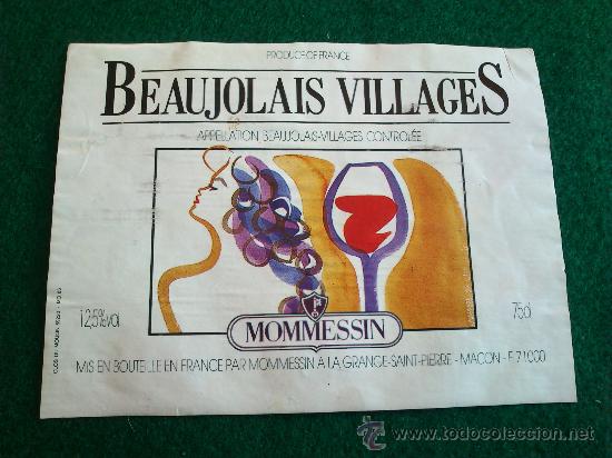 Etiquetas antiguas: 1 etiqueta de vino frances Beaujolais Vllages