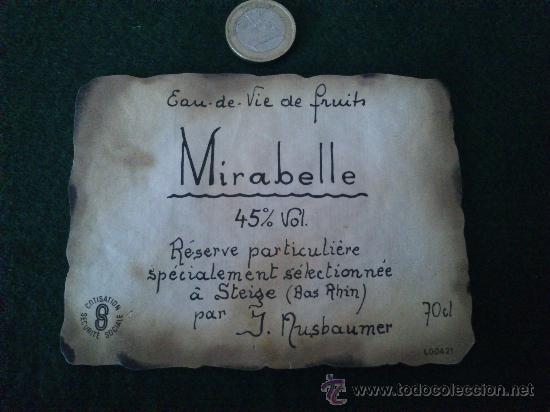 Etiquetas antiguas: 1 etiqueta de vino Mirabelle, Reserve particuliere