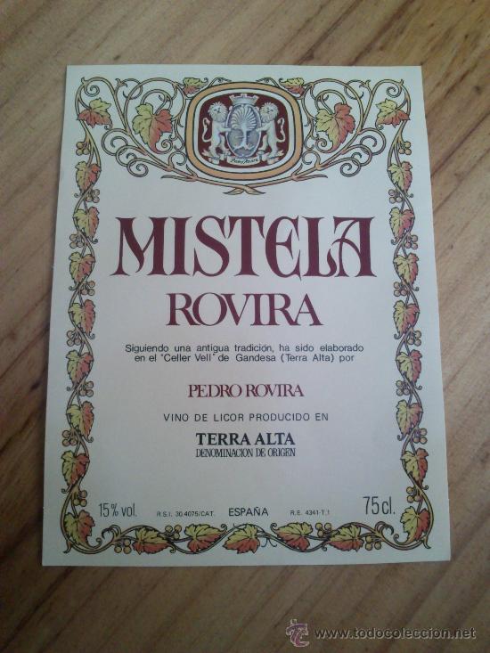 Etiquetas antiguas: Etiqueta Nueva De Mistela. Mistela Rovira De Pedro Rovira
