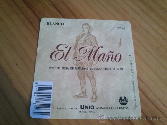 Etiquetas antiguas: 1 etiqueta de vino blanco El Ma&ntilde;o