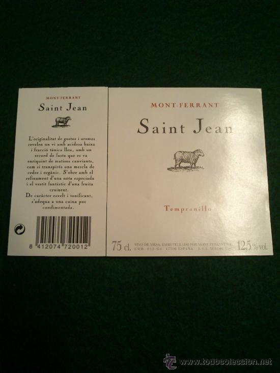 Etiquetas antiguas: 1 etiqueta nueva delantera y 1 trasera de la botella de vino Saint Jean de Mont- Ferrant