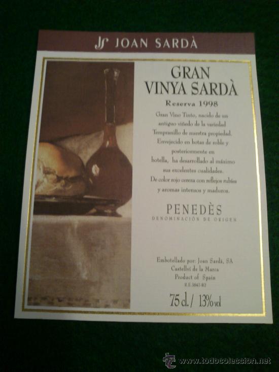 Etiquetas antiguas: 1 etiqueta nueva de vino Gran Vinya Sard&agrave;, reserva 1998.