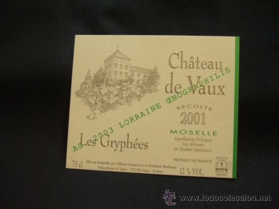 Etichette antiche: ETIQUETA ADHESIVA - CHATEAU DE VAUX - RECOLTE 2001 - FRANCE -