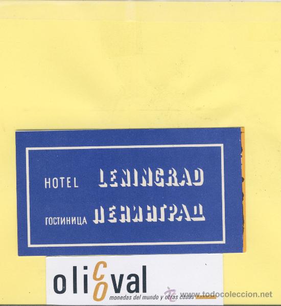 Etiquetas antiguas: ETIQUETA HOTEL -RUSIA  - HOTEL LENINGRAD -MOSCU -ILUSTRACION  56 X 105 mm.-