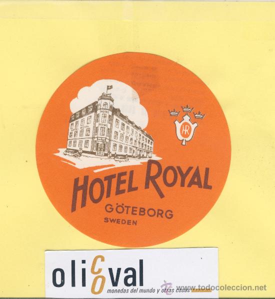 Etiquetas antiguas: ETIQUETA HOTEL -SUECIA -HOTEL ROYAL G&Ouml;TEBORG SWEDEN -  90  mm.-