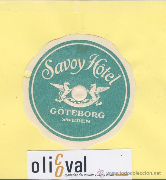 Etiquetas antiguas: ETIQUETA HOTEL -SUECIA -SAVOY HOTEL  G&Ouml;TEBORG SWEDEN -  86  mm.-