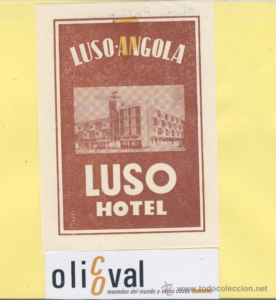 Etiquetas antiguas: ETIQUETA HOTEL -ANGOLA -   HOTEL  LUSO -LUSO- 82 X 115 mm SEPIA
