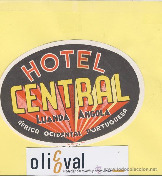 Etiquetas antiguas: ETIQUETA HOTEL -ANGOLA  HOTEL  CENTRAL-LUANDA- -115  mm