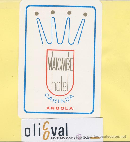 Etiquetas antiguas: ETIQUETA HOTEL -ANGOLA - MAIOMBE  HOTEL   -CABINDA- 8O X115  mm