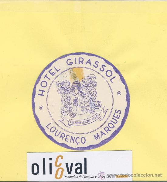 Etiquetas antiguas: ETIQUETA HOTEL -MO&Ccedil;ANDIQUE-HOTEL GIRASOL- LOUREND&Ccedil;O MARQUES   -EAST AFRICA -75 mm