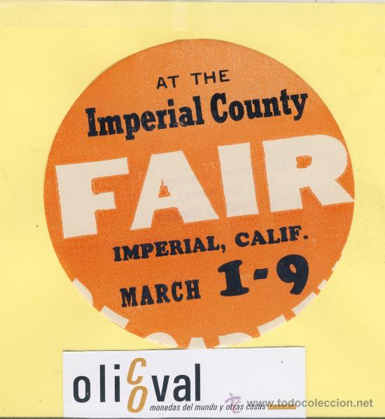 Etiquetas antiguas: ETIQUETA HOTEL-CALIFORNIA  -HOTEL IMPERIAL COUNTRY  FAIR - USA - 103 mm