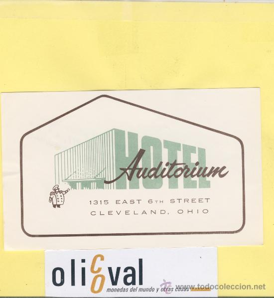 Etiquetas antiguas: ETIQUETA HOTEL-OHIO  -HOTEL  AUDITORIUM - USA - 120 X 75 mm