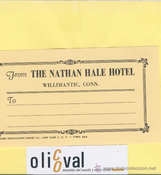 Etiquetas antiguas: ETIQUETA HOTEL- WILLIMANTIC,CONN.-THE NATHAN HALE HOTEL - USA - 125 X 75 mm