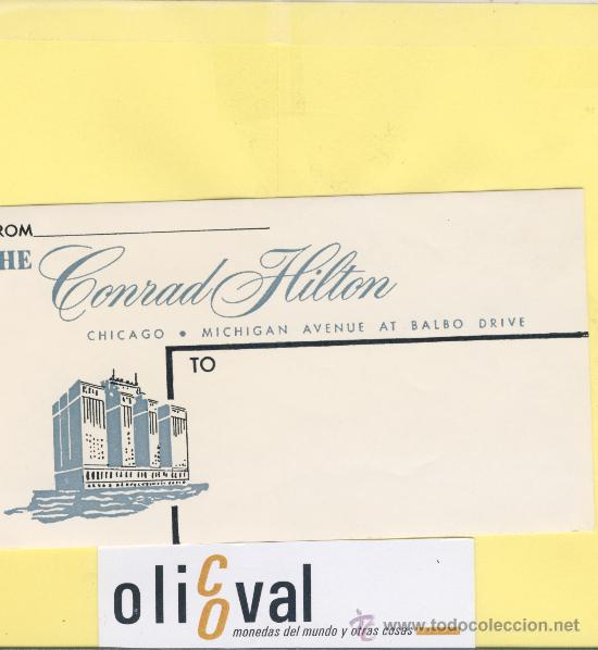 Etiquetas antiguas: ETIQUETA HOTEL-  USA- CONRAD HILTON  HOTEL -CHICAGO MICHIGAN-132  X 75  mm