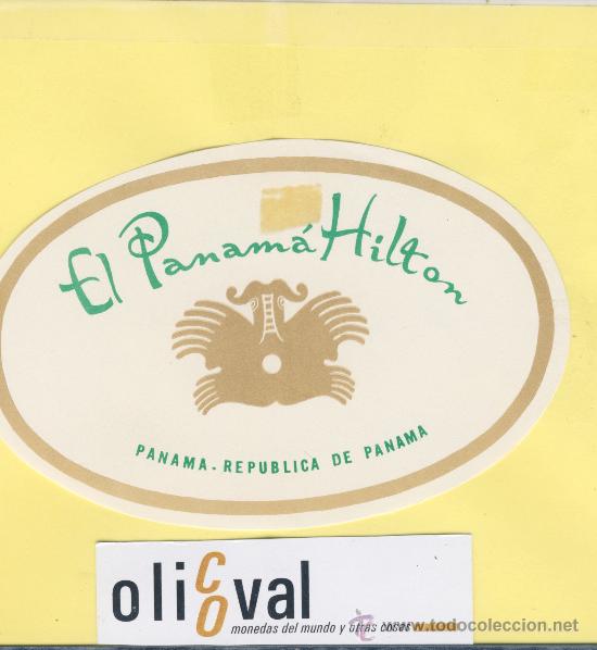 Etiquetas antiguas: ETIQUETA HOTEL - PANAMA - EL PANAMA HILTON HOTEL  -PANAMA   OVAL 125 mm