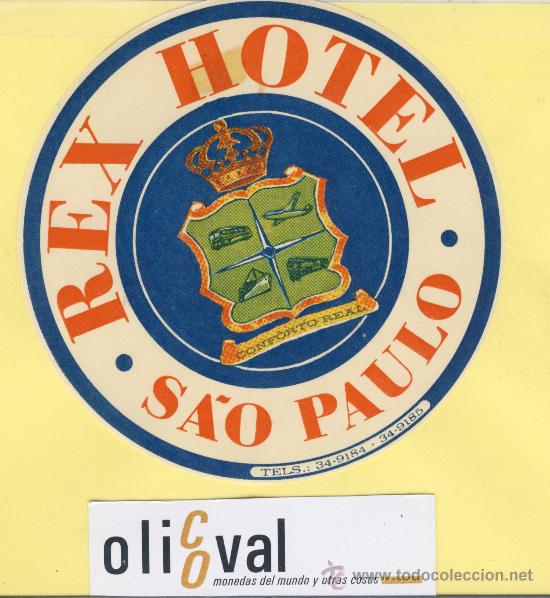 Etiquetas antiguas: ETIQUETA HOTEL -BRASIL -HOTEL REX -S&Aacute;O PAULO  - 115 mm