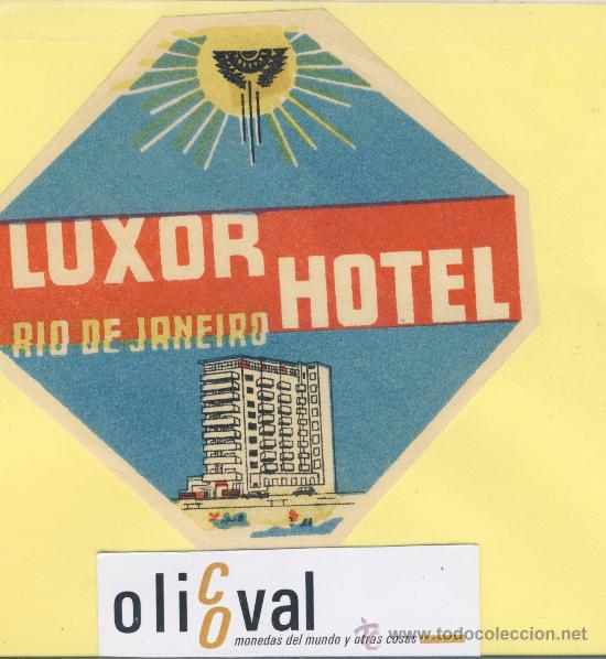 Etiquetas antiguas: ETIQUETA HOTEL -BRASIL -  LUXOR  HOTEL  -RIO DE JANEIRO   - TROQUEL 115 X 114   mm