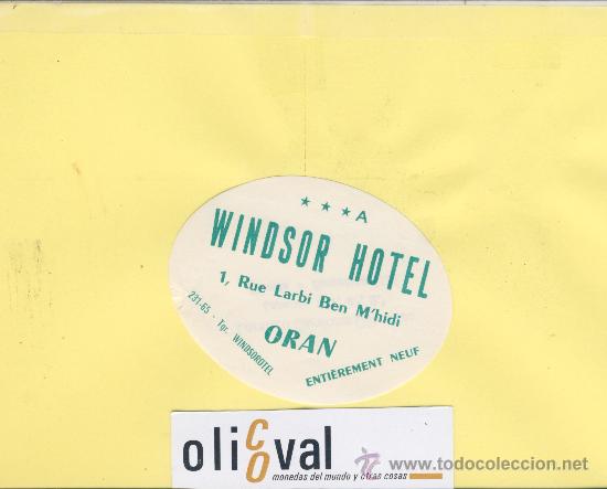 Etiquetas antiguas: ETIQUETA HOTEL - - WINDSOR HOTEL -85-100 mm