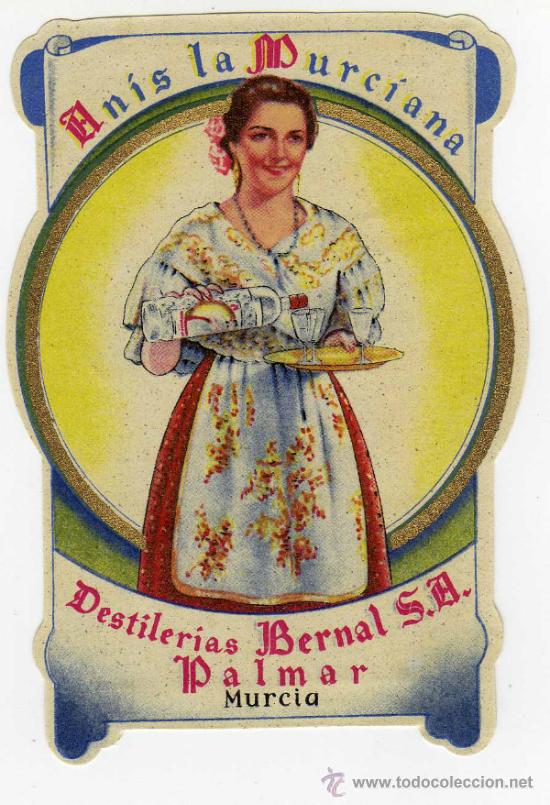 Old Labels: PRECIOSA ETIQUETA - ANIS LA MURCIANA - DESTILERIAS BERNAL - PALMAR (MURCIA)