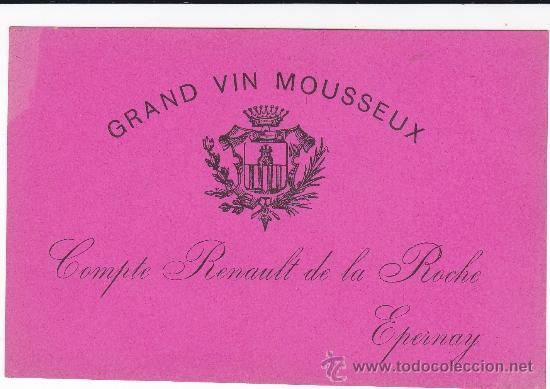 Etiquetas antiguas: Grand Vin Mousseux Compte Renault de la Roche Espernay