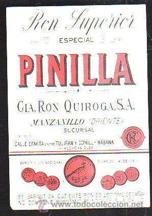 Etiquetas antiguas: ETIQUETA RON SUPERIOR, PINILLA, RON QUIROGA, MANZANILLA, HABANA, 10 POR 14CM